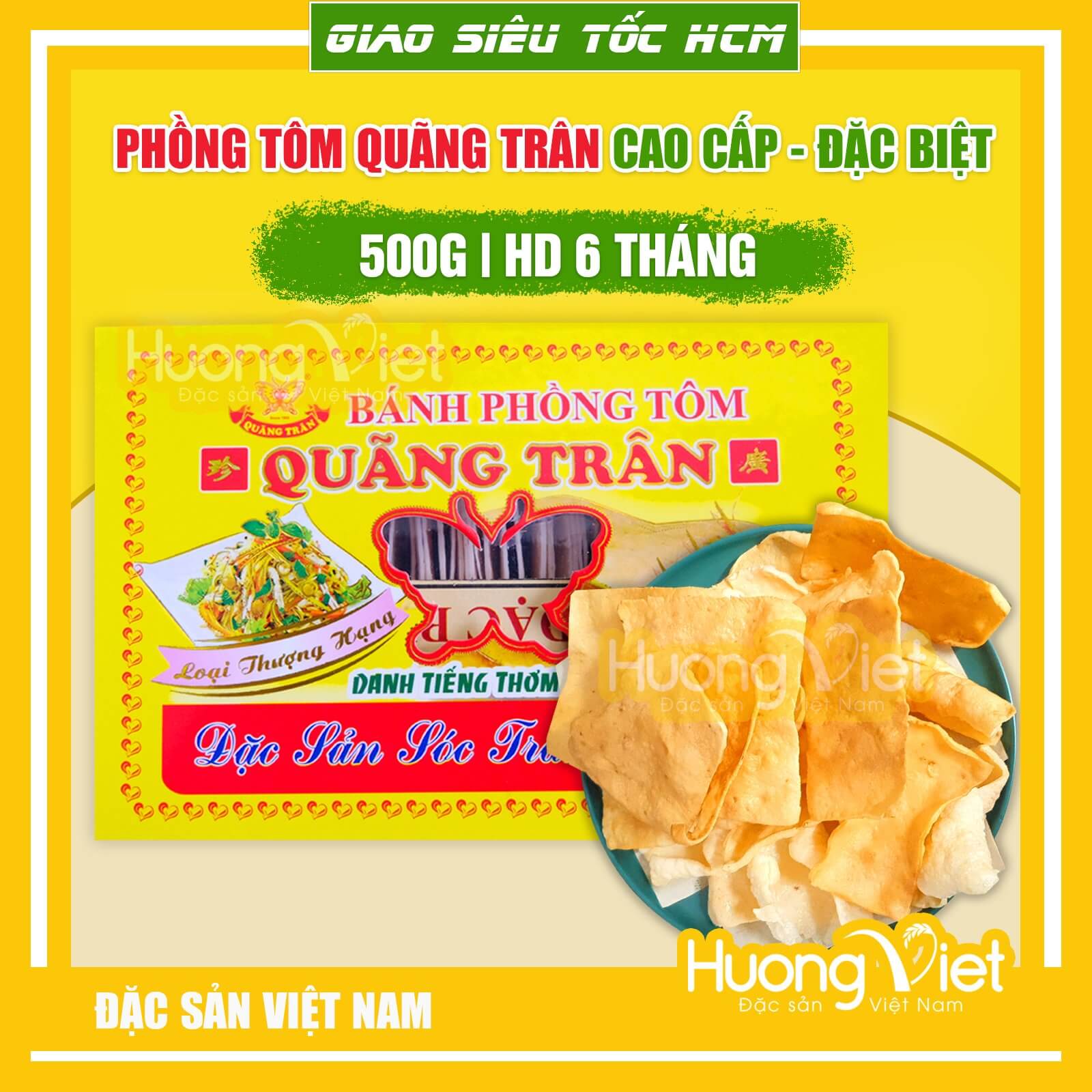Bánh phồng tôm Quãng Trân thượng hạng 500g Bánh phồng tôm Quãng Trân thượng hạng 500g